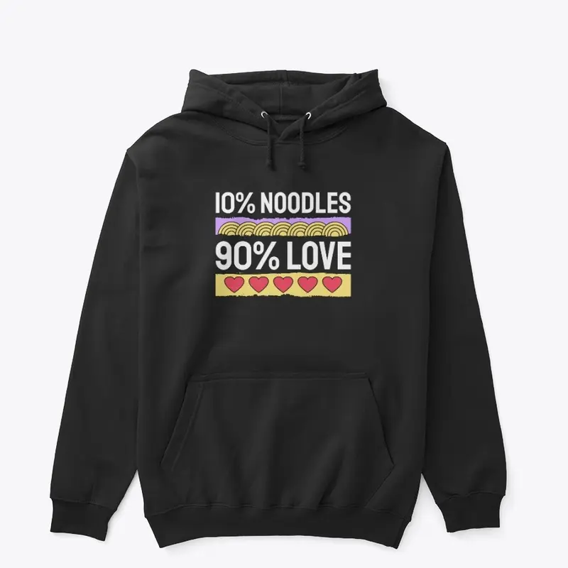 Ramen - 10% Noodles 90% Love